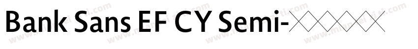 Bank Sans EF CY Semi字体转换